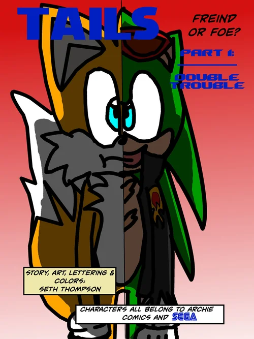 image from Tails: Friend or Foe